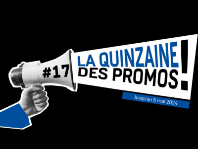La quinzaine des promos